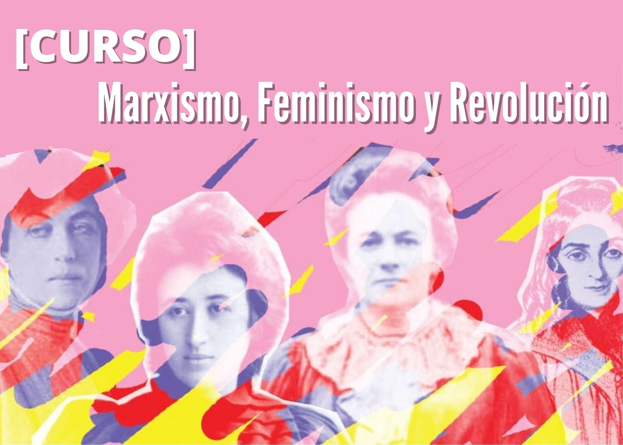 [Curso] Marxismo, Feminismo y Revolución