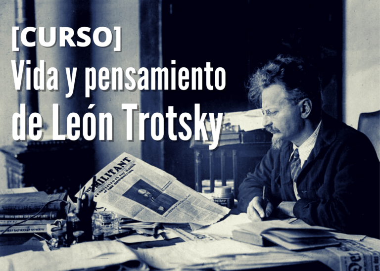 [Curso] Vida y pensamiento de León Trotsky